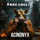 ACINONYX - Fake call (Радио версия)