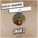Disco Shakerz - Aya