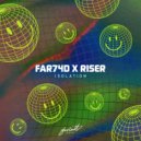 FAR74D & Riser - Isolation (Original Mix)