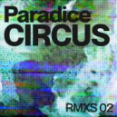 Paradise Circus - Kefi (Bruce Remix)