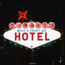 Wouji, Freaky DJs - Hotel (Extended Mix)