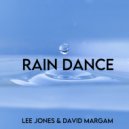 Lee Jones & David Margam & Robert Sanae - Rain Dance (feat. Robert Sanae) (Radio Edit)
