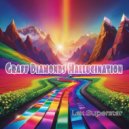 Lex Superstar - Graff Diamonds Hallucination