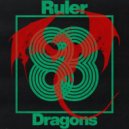 Ruler - Dragons (Original Mix)