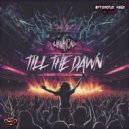 Lowkickz - Till The Dawn