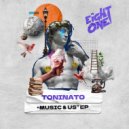 Toninato - President (Original Mix)