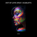 Ciava - Out Of Love (feat. Scarlett)