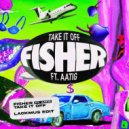 Fisher Ft. Aatig - Take It Off