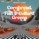 Swanky Tunes - Cornbread, Fish & Collard Greens