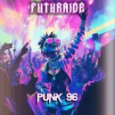 Futuraide - Punk 96 ()