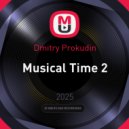 Dmitry Prokudin - Musical Time 2