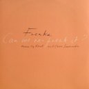 Freaks - Can We Re-Freak It?