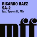 Ricardo Baez - Sa-2 (Tyree Cooper Remix)