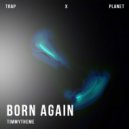 timmytheme - Born Again (Ultra Sped Up Mix)