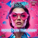Miss Tempo - Money On The Dash