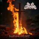 On My Command - Burning Desire
