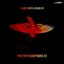 InBloom.Audio - Metamorphosis (Part 2)