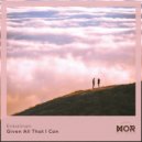 Enkalinan - Given All That I Can