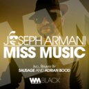 Joseph Armani - Miss Music (Original Extended Mix)