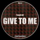 Tough Art - Figure Out (Original Mix)