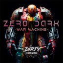Zero Dark - War Machine