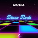 ARIZERA - Disco Rock