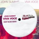 John Summit - Viva Voce