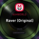ASHWORLD - Raver