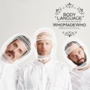 Whomadewho - Hi & Low
