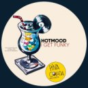 Hotmood - I Get Funky (Original Mix)
