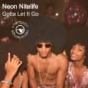 Neon Nitelife - Gotta Let It Go