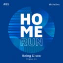 Michelino - Being Disco