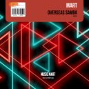 Mart - Overseas Samba (Radio Edit)
