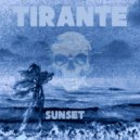 Tirante - Sunset (Original Mix)