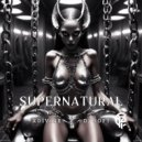 XDivine & DJ Soft - Supernatural ()