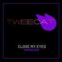ALTARA - Close My Eyes ()
