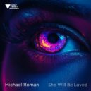Michael Roman - She Will Be Loved ()
