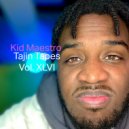 Kid Maestro - (0316) Don't Even Have A Reason