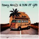 Spacy NoizZz & SON OF GOD - Freedom (Original Mix)