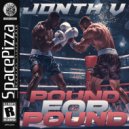 Jonth V - Pound For Pound (Original Mix)