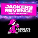 Jackers Revenge - Move Your Feet