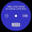 PXRKX, Nitro Station - 90\'s Sunshine (Lemtom Radio Edit)