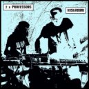 Two Professors - Red, Red, Promising Rose
