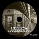 $ubsonic - Underground (Original Mix)
