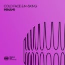 Cold Face & N-sKing - Minami