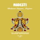 Modesti - Whatever Happens, Happens