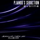 Svbline - Pjanoo\'s Seduction (Vox Extended Mix)