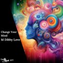 M Dibby Love - Queen Of Cups