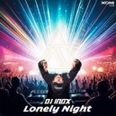 DJ Inox - Lonely Night