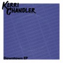 Kerri Chandler - Mommy What's A Record
